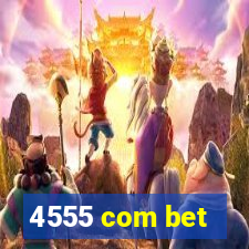 4555 com bet